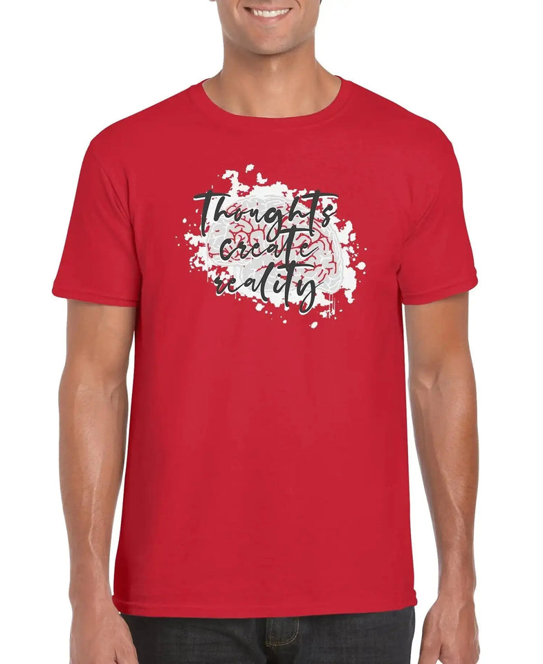 Thought Create Reality Unisex T-Shirt - Heaventlyshop
