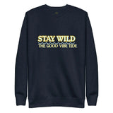 Premium Stay Wild Sweatshirt Heaventlyshop