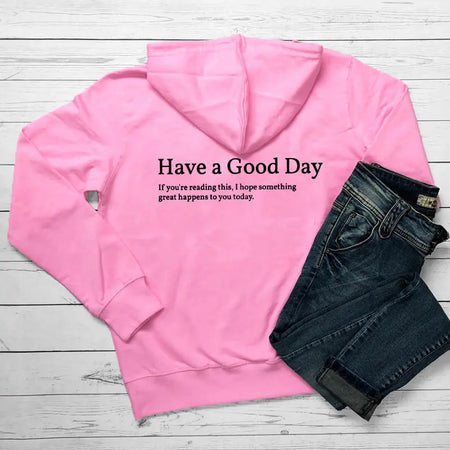 Minimalist Have A Good Day Printed Back Casual Hooded Pocket Sweater Heaventlyshop